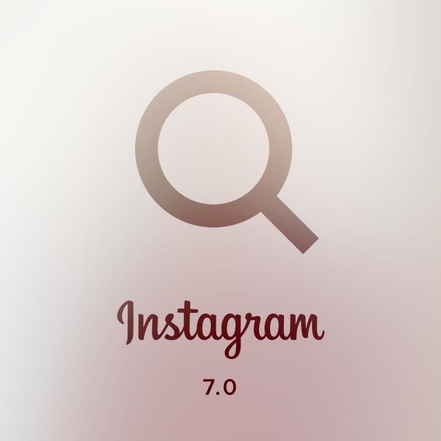 instagram的重要和一般消息（Instagram发布7.0）(2)